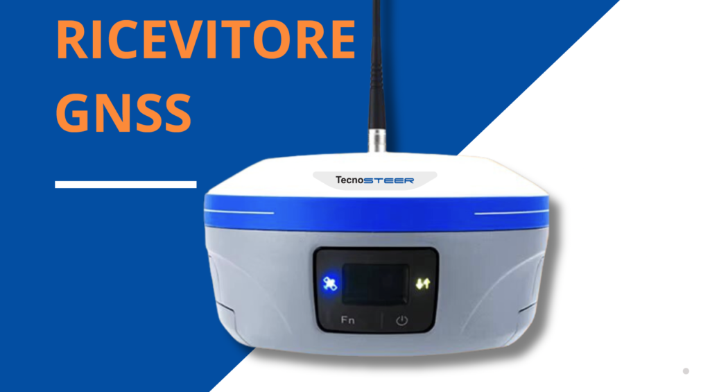 Il ricevitore GNSS TecnoSTEER